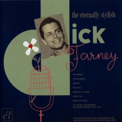 Dick Farney ‎– The Eternally Stylish Dick Farney