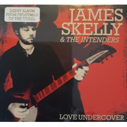 James Skelly & The Intenders ‎– Love Undercover