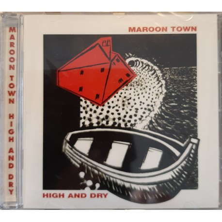 Maroon Town ‎– High And Dry
