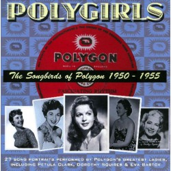 Various - Polygirls: The Songbirds of Polygon, 1950 - 1955