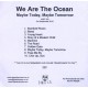 We Are The Ocean ‎– Maybe Today, Maybe Tomorrow