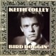 Keith Colley ‎– Bird Doggin'