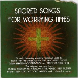 Various ‎– Sacred Songs For Worrying Times