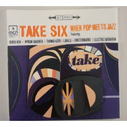 Take Six - When Pop Meets Jazz