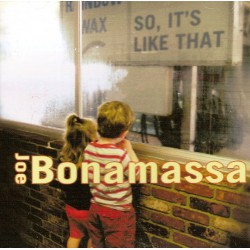 Joe Bonamassa ‎– So, It's Like That