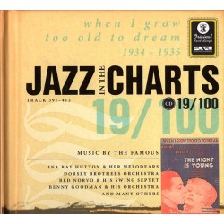 Various ‎– Jazz In The Charts 19/100 When I Grow Too Old To Dream 1934 - 1935
