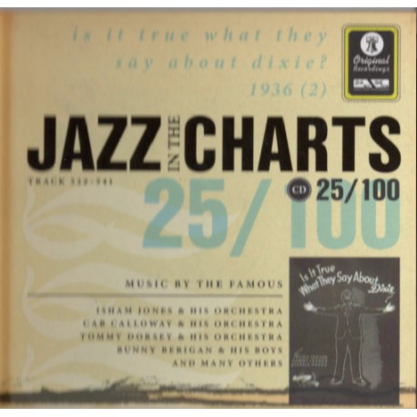 Various ‎– Jazz In The Charts 25/100 - Is It True What They Say About Dixie? (1936 (2))