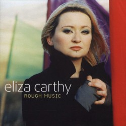 Eliza Carthy ‎– Rough Music