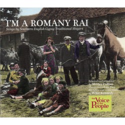 Various ‎– I'm A Romany Rai. Songs By Southern English Gypsy Traditional Singers.