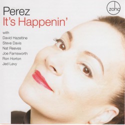 Perez ‎– It's Happenin'