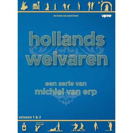 Hollands Welvaren S1+2Michiel van Erp - Hollands Welvaren S1+2