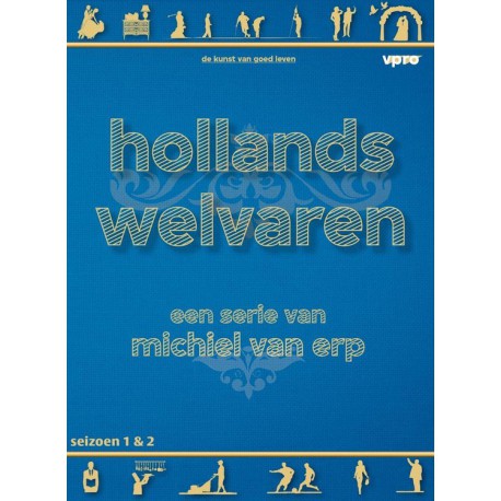 Michiel van Erp - Hollands Welvaren S1+2