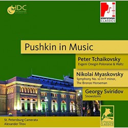 Pushkin In Music -  St. Petersburg Camerata, Alexander Titov, Pyotr Ilyich Tchaikovsky, Nikolai Myaskovsky, Георгий Свиридов
