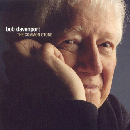 Bob Davenport ‎– The Common Stone