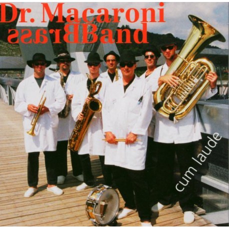 Dr. Macaroni Brassband ‎– Cum Laude
