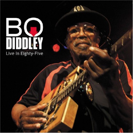 Bo Diddley ‎– Live In Eighty-Five