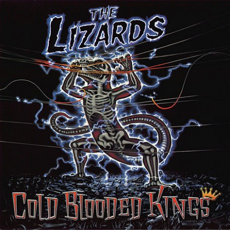 The Lizards ‎– Cold Blooded Kings