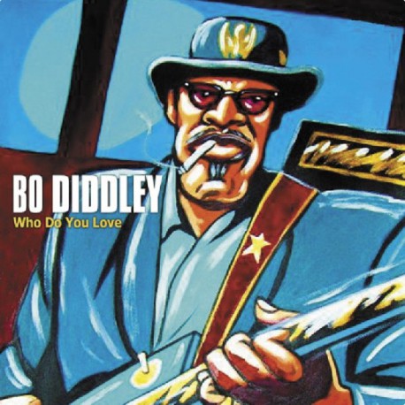 Bo Diddley ‎– Who Do You Love