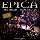 Epica ‎– The Road To Paradiso