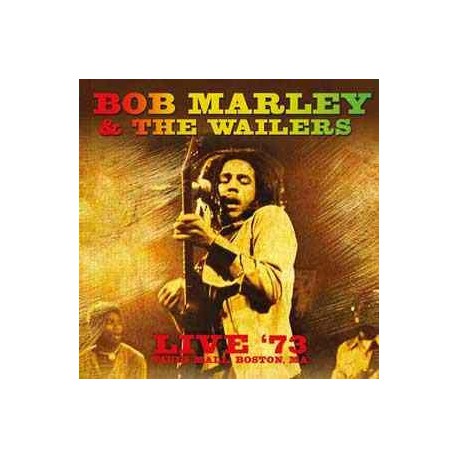 Bob Marley & The Wailers ‎– Live '73, Paul's Mall, Boston, Ma