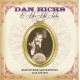 Dan Hicks & His Hot Licks ‎– KSAN Studios, San Francisco, July 4th 1971