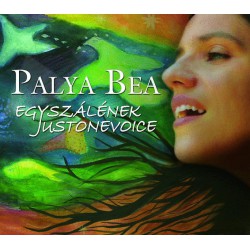 Palya Bea ‎– Egyszálének / Justonevoice