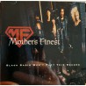 Mother's Finest - Black Radio Won't Play This Record