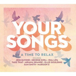 Various - Your Songs: A Time To Relax