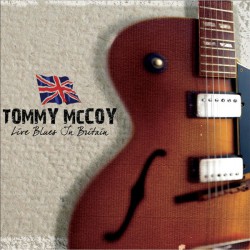 Tommy McCoy ‎– Live Blues In Britain