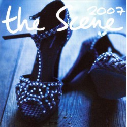 The Scene (2) ‎– 2007
