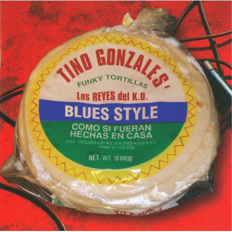 Tino Gonzales & Los Reyes Del K.O. ‎– Funky Tortillas