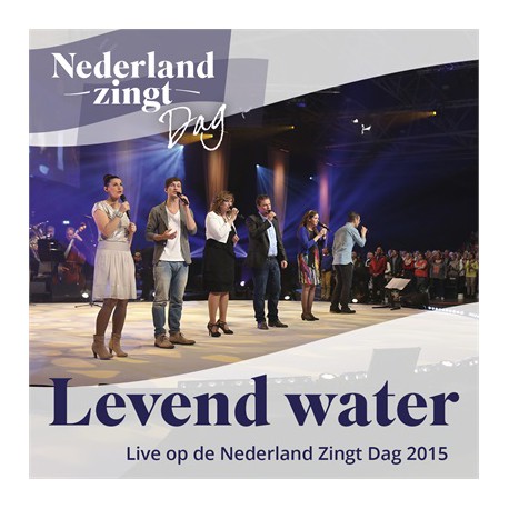 Nederland zingt - Levend water