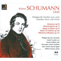 Robert Schumann - Musique De Chambre Avec Vents - 1849