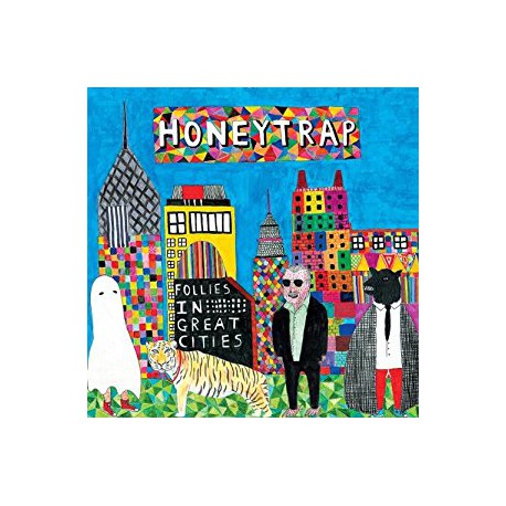 Honeytrap - Follies in Great Cities