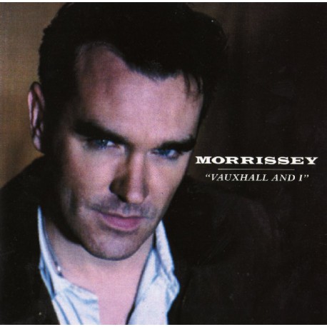 Morrissey ‎– Vauxhall And I