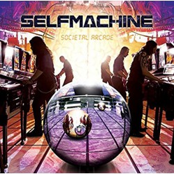 Selfmachine - Societal Arcade