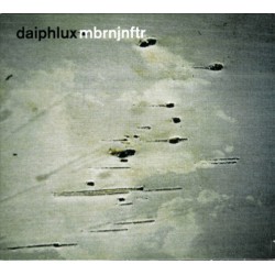 Daiphlux ‎– Mbrnjnftr