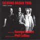 Silvano Bazan Trio Featuring George Robert Special Guest Phil Collins ‎– I Wish I Knew