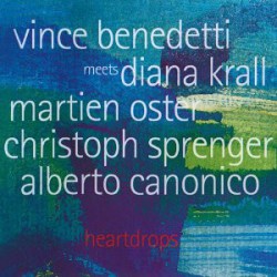 Vince Benedetti Meets Diana Krall ‎– Heartdrops