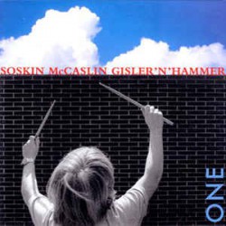Soskin, McCaslin, Gisler 'N' Hammer ‎– One