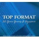 Top Format - 30 Years Young & Dynamic