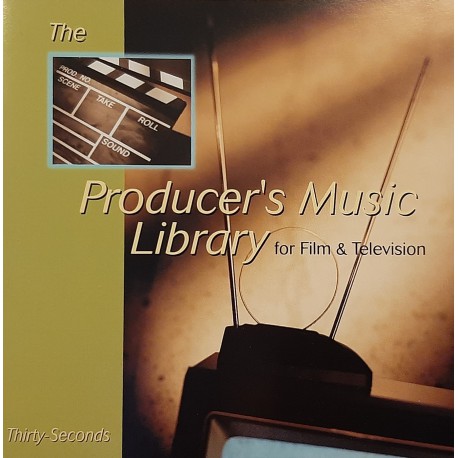 The producer's Music Library for Film & Television - Thirty-Seconds