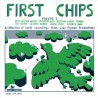 Various ‎– First Chips Volume I Various ‎– First Chips Volume I