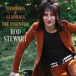 Rod Stewart ‎– Handbags & Gladrags - The Essential
