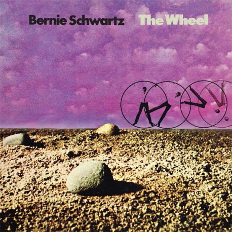 Bernie Schwartz ‎– The Wheel