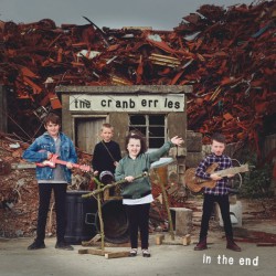 The Cranberries ‎– In The End