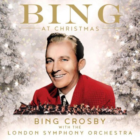 Bing Crosby with the London Symphony Orchestra - Bing At Christmas