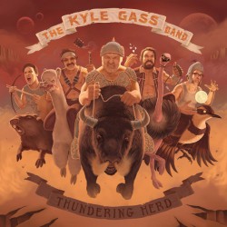 The Kyle Gass Band ‎– Thundering Herd