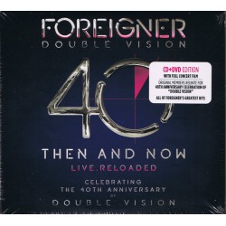 Foreigner ‎– Double Vision: Then And Now Live.Reloaded