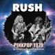 Rush ‎– Pinkpop 1979 - The Classic Dutch Radio Broadcast